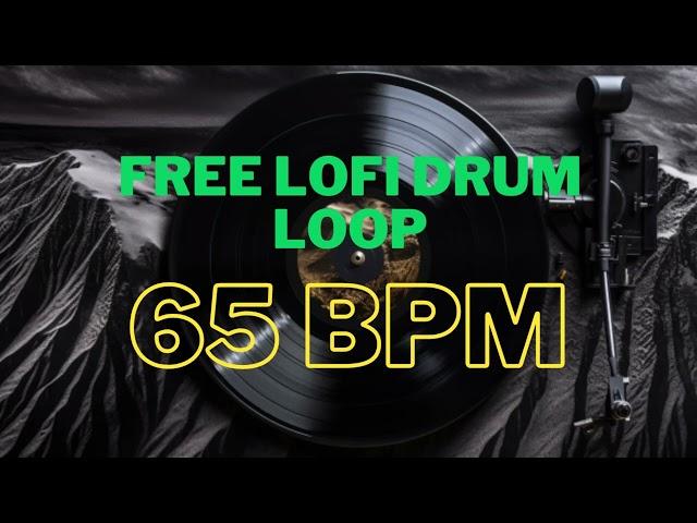 Free LoFi Drum Loop 65bpm