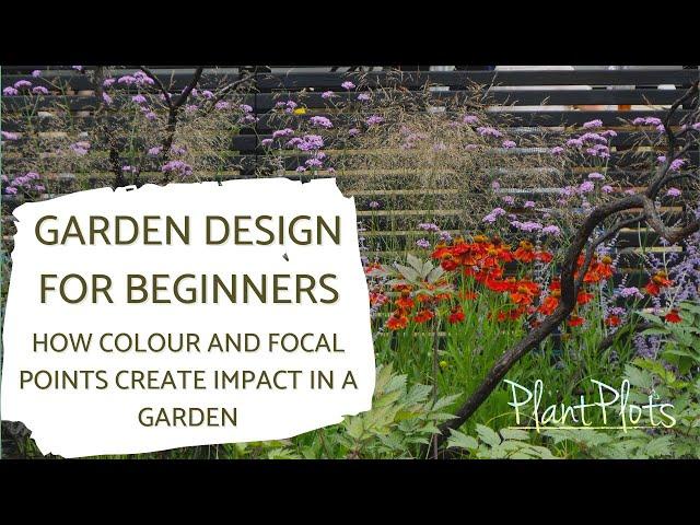 How colour and a focal point can transform a garden | Brilliantly Simple Garden Design by PlantPlots