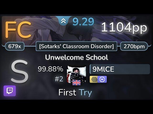  9.3⭐9MlCE | Mitsukiyo - Unwelcome School [Sotarks' Classroom Disorder] +HDDT 99.88% FC #2 | 1104pp