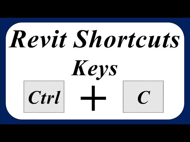 Revit Shortcuts keys 2021