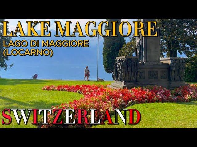 LAKE MAGGIORE - LAGO DI MAGGIORE - SWITZERLAND | AN AMAZING PLACE TO TAKE PICTURES!!