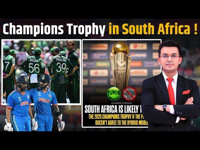 South Africa is likely to host the 2025 Champions Trophy if PCB doesn't accept the Hybrid Model !