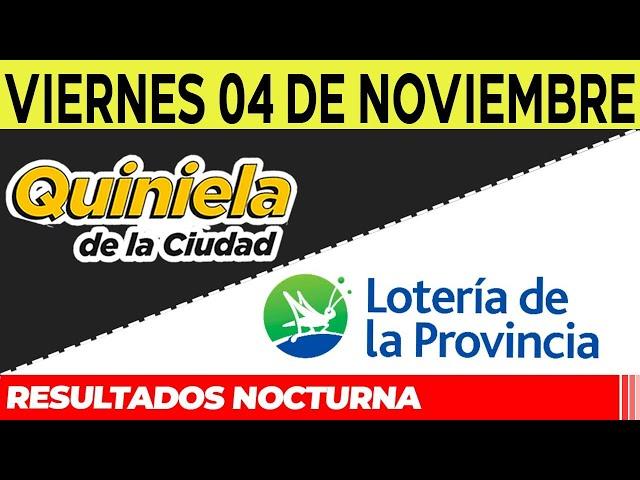 Resultados Quinielas nocturnas de la Ciudad, Buenos Aires Viernes 4 de Noviembre