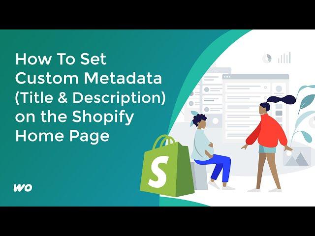 How To Set Custom Metadata on the Shopify Home Page