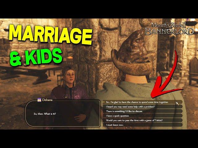 Getting Married & Perks to Marriage and Kids (Simple Guide) - Mount & Blade II: Bannerlord