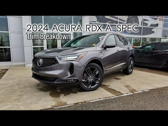 2024 Acura RDX A-Spec | TRIM BREAKDOWN | West Side Acura in Edmonton Alberta