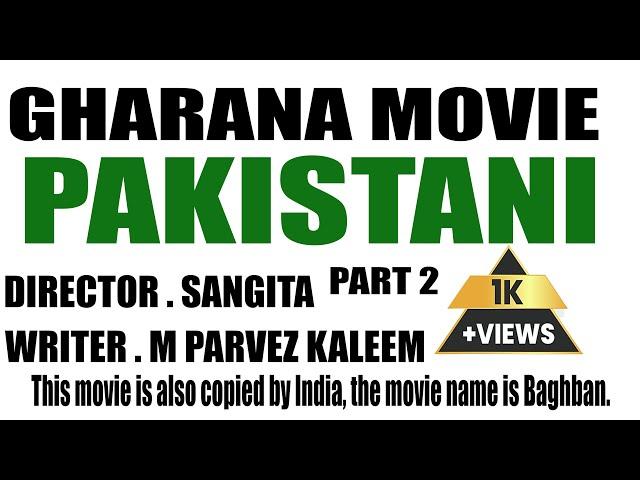 gharana 2001 finnal part 2 pakistani movie saud babar ali ahsan khan resham meera and legend shahid