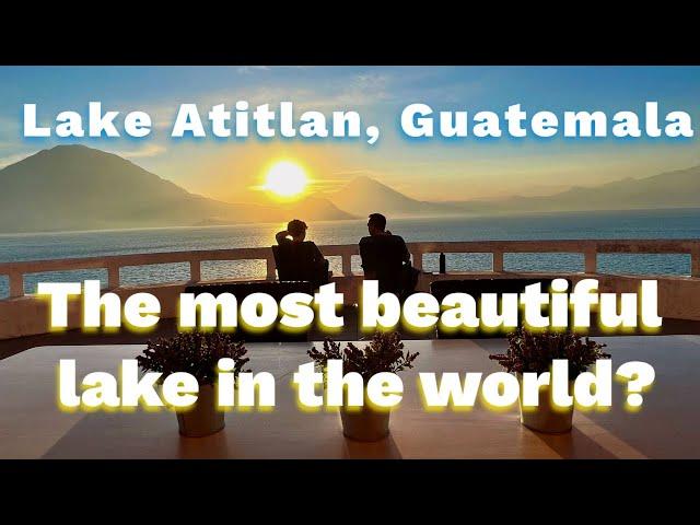 What to do in Lake Atitlan, Guatemala