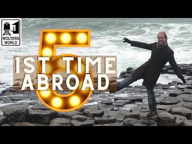 5 Tips for 1st Time Travelers Abroad