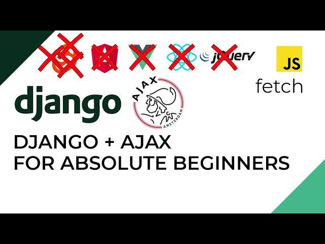 AJAX with Django For Beginners