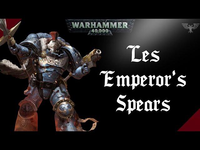 WARHAMMER 40K | Les Emperor's Spears