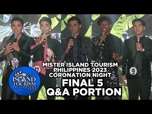 Mister Island Tourism Philippines 2023 Coronation Night Final 5 Q&A Portion