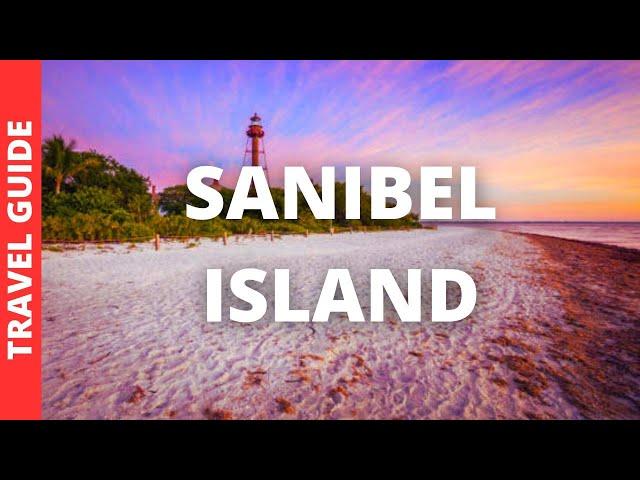 Sanibel Island Florida Travel Guide: 16 BEST Things To Do In Sanibel Island