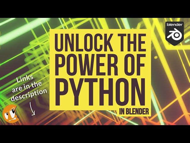 Python Tutorial for Beginners - Unlocking the Animation Power of Python in Blender