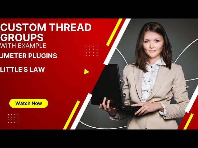 Custom JMeter Thread Groups - JMeter Plugin | How to use custom thread groups in JMeter