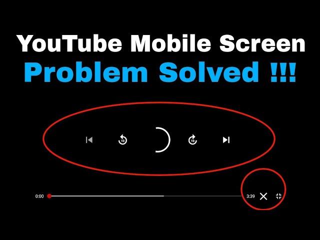 How to Remove "X" Button from YouTube Mobile Application