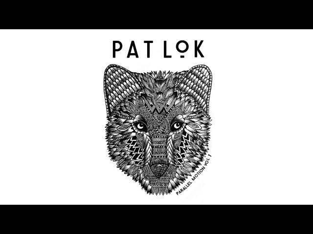 Pat Lok - Parallel Motion Vol 1