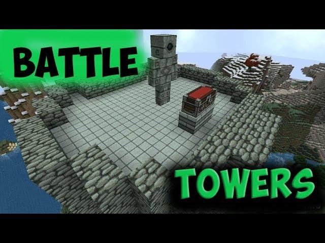 Обзор мода Battle towers - Боевые башни.