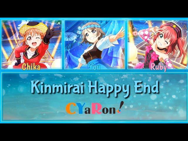 Kinmirai Happy End - CYaRon! [FULL ENG/ROM LYRICS + COLOR CODED] | Love Live!