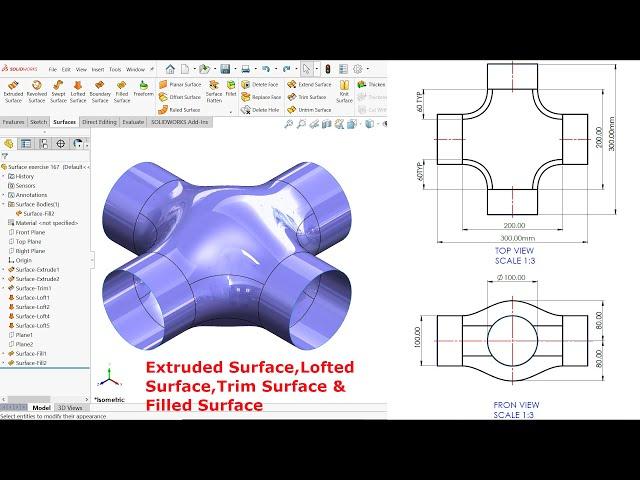 Solidworks Surface Exercise 167 Extruded Surface, Lofted Surface, Filled Surface, Trim Surface