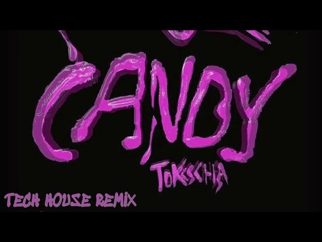 Tokischa - Candy(Its KRD Remix)[Tech House]