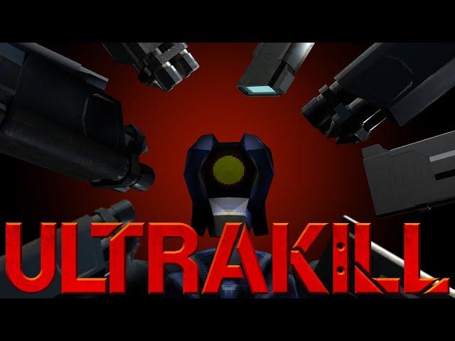 УЛЬТРАРАЗЪ*Б | ULTRAKILL