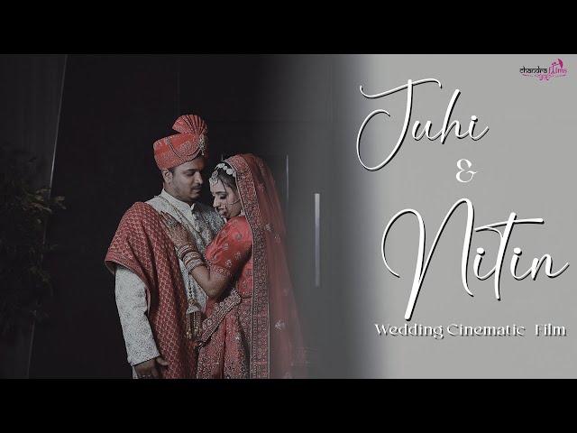 Juhi & Nitin | Best Cinematic Film | Chandra Films