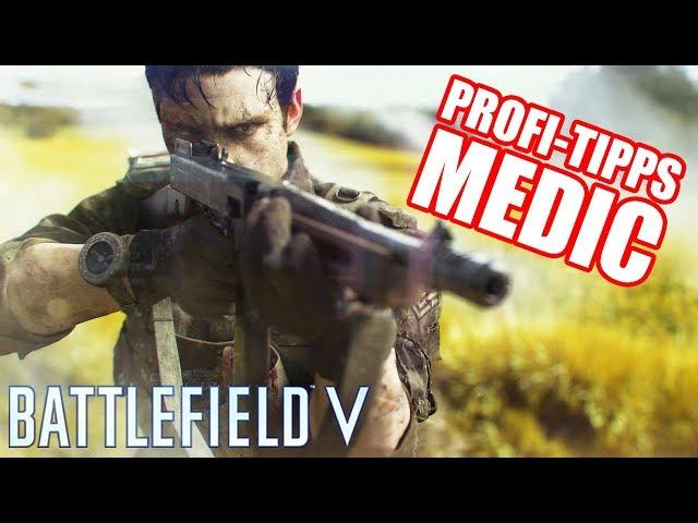 Profi-Tipps für den Sanitäter! Battlefield 5 Veteran Medic Tutorial