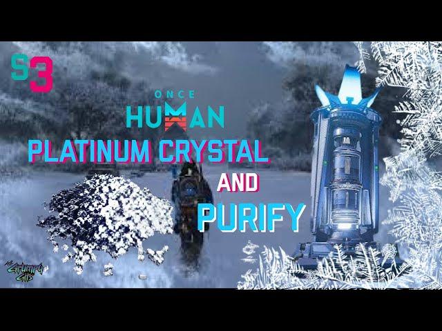 Once human W.O.W Platinum crystals and purify