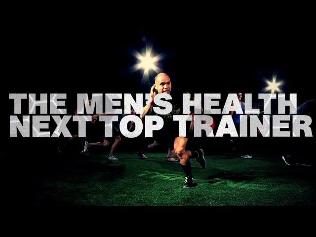 Men's Health Next Top Trainer