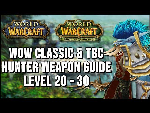 WoW Classic and TBC - Hunter Weapons Upgrade Guide | Part 2