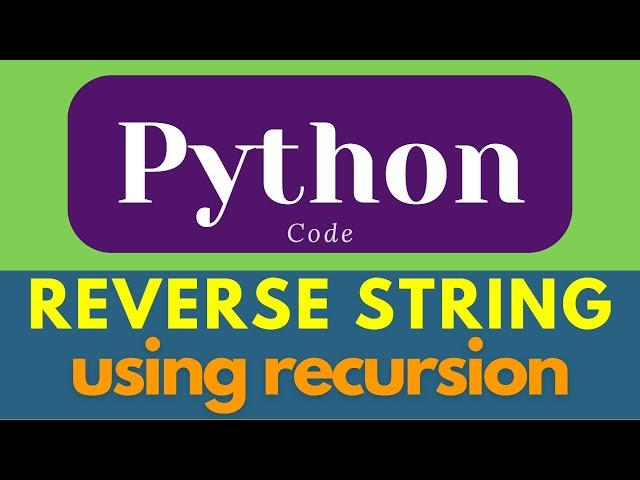 Python String | reverse string using recursion | ways of reverse string  #shorts  #ytshorts