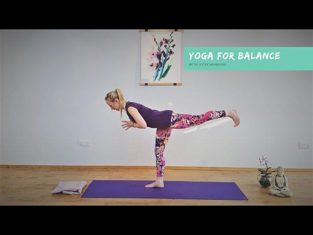 YOGA BALANCE SEQUENCE with Vicky -  40 Minutes Yoga For Core Strength And Stability