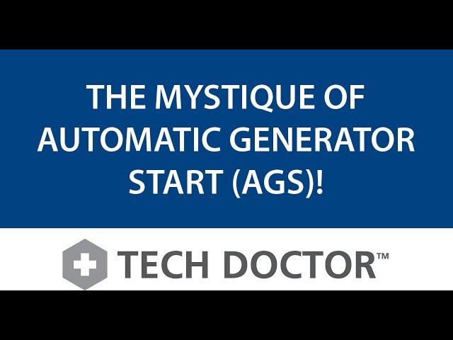 Xantrex Tech Doctor™ - The Mystique of Automatic Generator Start (AGS)!