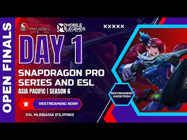  [WATCH PARTY] FIL | Snapdragon Pro Series x ESL Season 6| Asia Pacific Open Finals Day 1