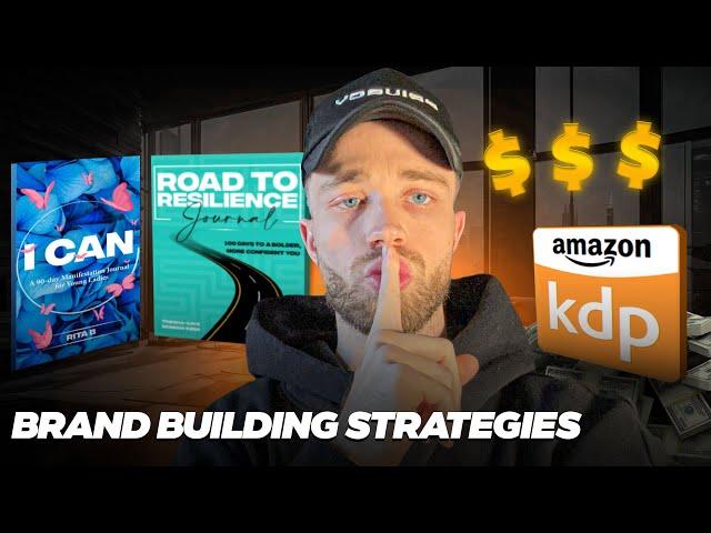 Brand Building Strategies To Maximise Profits - Amazon KDP