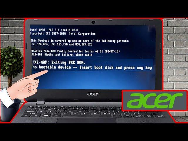 No bootable device Acer -- insert boot disk and press any key on Notebook Acer Windows 10, 8