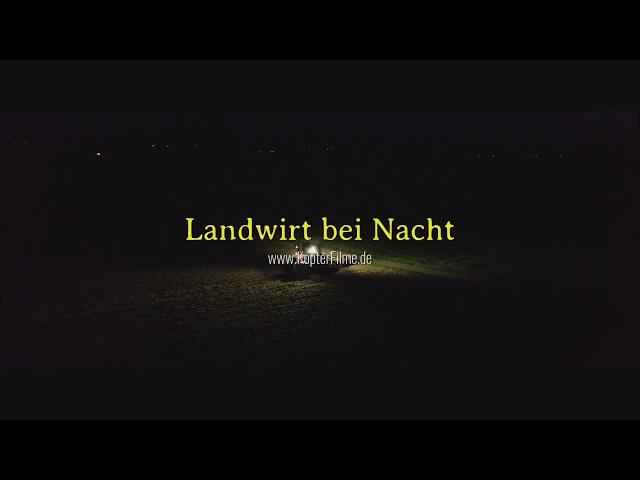 Landwirt bei Nacht