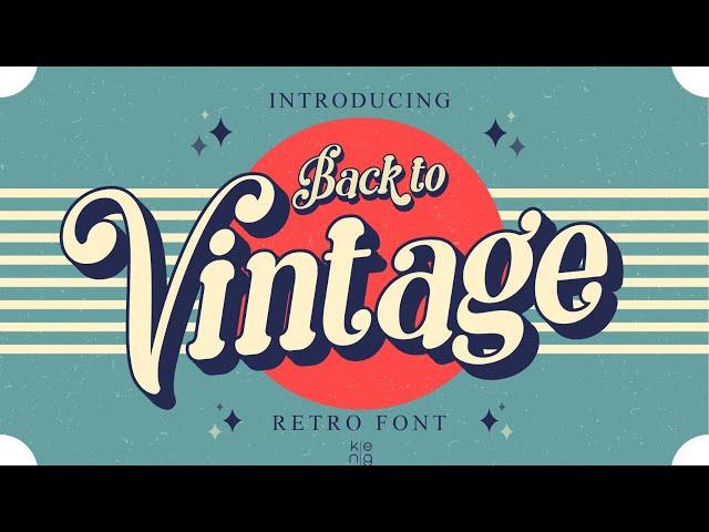 Back to Vintage Font | Display Font | Groovy Font | Retro Font | Download Free Font | Vintage Font