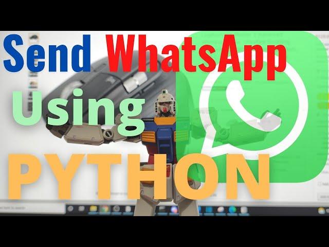 Send WhatsApp Message Using Python