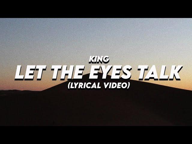 King - Let The Eyes Talk | The Carnival | Lyrical Video | Unied Studios