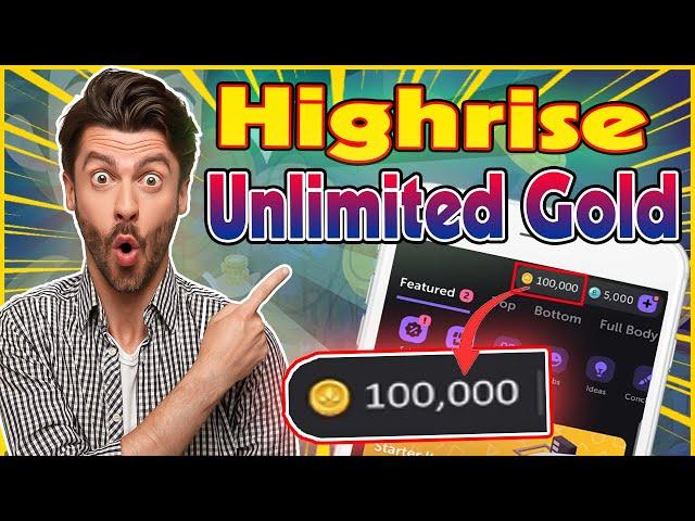 Highrise Hack - How To Get Free Gold In Highrise (2024)