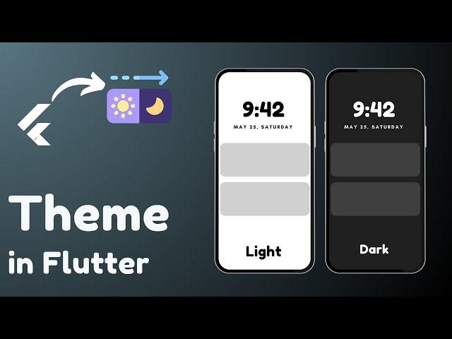 Flutter Theme | Light & Dark Theme