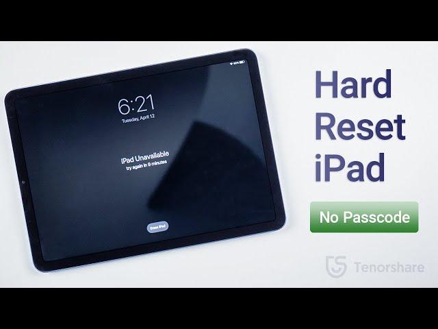 Top 5 Ways to Hard Reset iPad without iTunes or Passcode