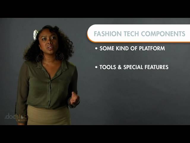 What Is Fashion Technology?