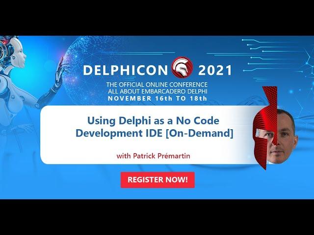 Using Delphi as a No Code Development IDE [On-Demand]