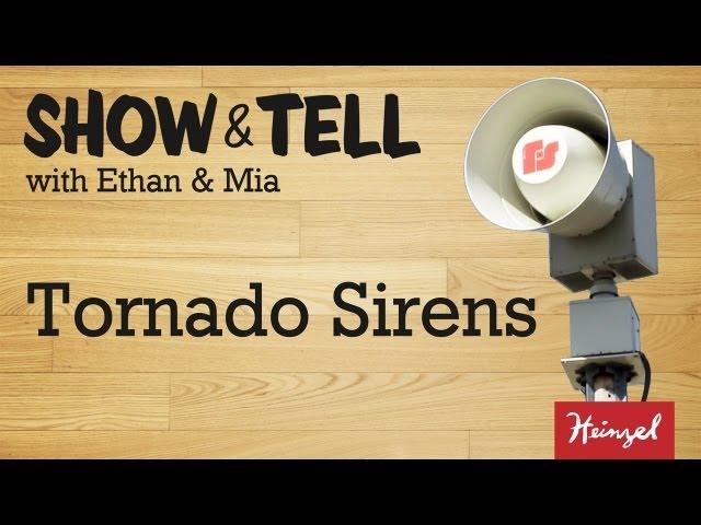 Show & Tell #5 - Tornado Sirens