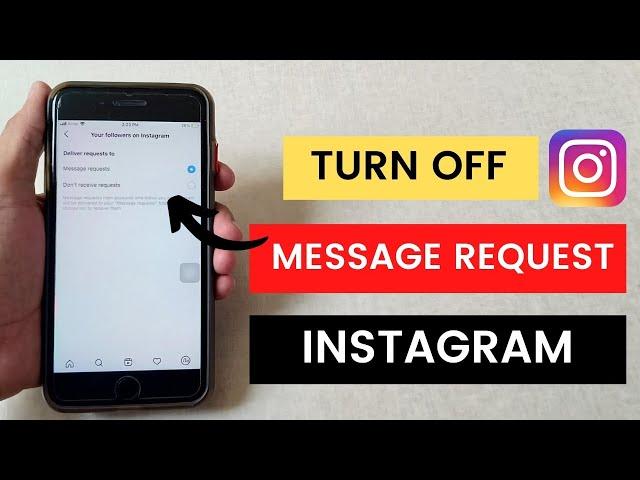 How to Turn Off Message Request On Instagram