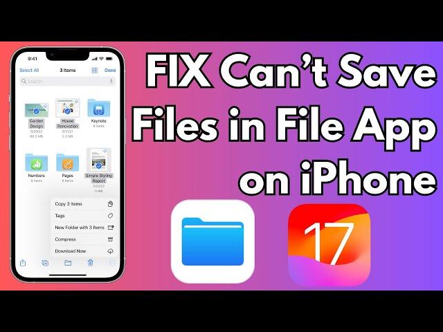 How To Fix Can’t Save Files in File App on iPhone in iOS 17