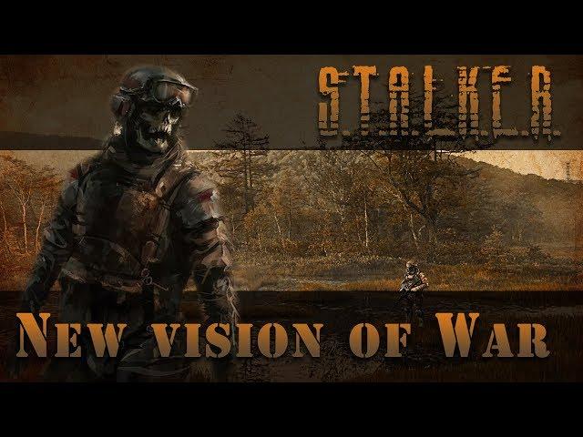 Обзор на лучший мод - NEW VISION OF WAR + OGSM для S.T.A.L.K.E.R. Clear Sky